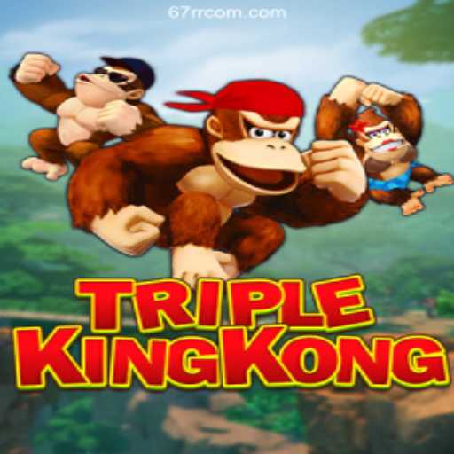 TripleKingKong: A New Gaming Adventure with 67rr.Com BET VIP Site